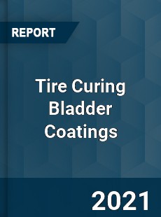 Tire Curing Bladder Coatings Market