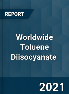 Toluene Diisocyanate Market