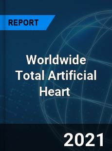 Worldwide Total Artificial Heart Market