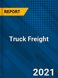 Truck Freight Market