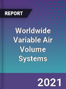 Variable Air Volume Systems Market