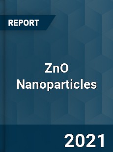 Worldwide ZnO Nanoparticles Market