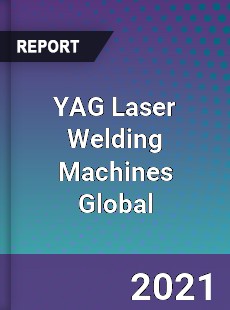 YAG Laser Welding Machines Market